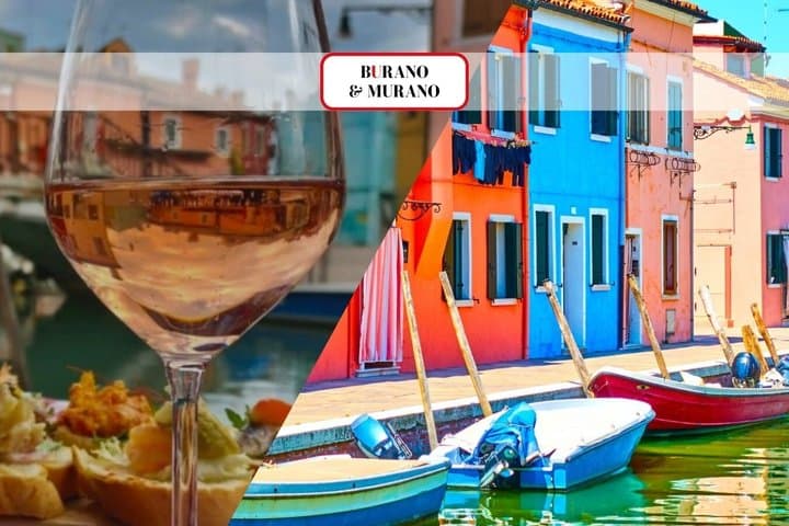 Croisière à Murano et Burano avec spécialités vénitiennes et vin